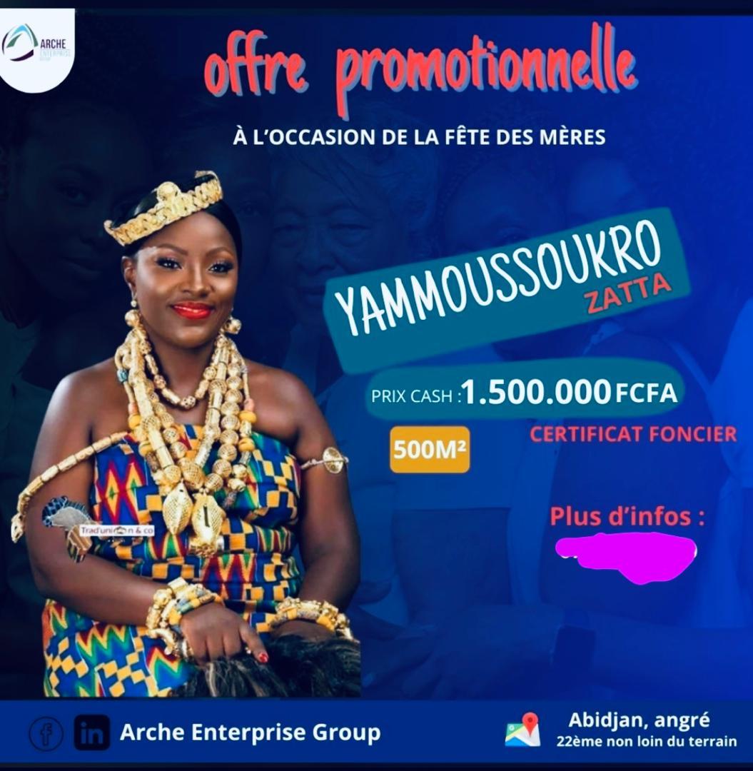 Vente d'un Terrain : Yamoussoukro (Zatta)